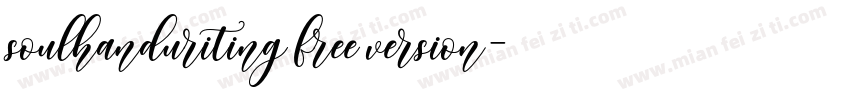 soulhanduriting free version字体转换